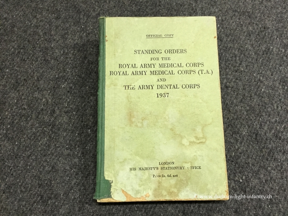 Standing Orders for the Royal Army Medical Corps and The Army Dental Corps 1937